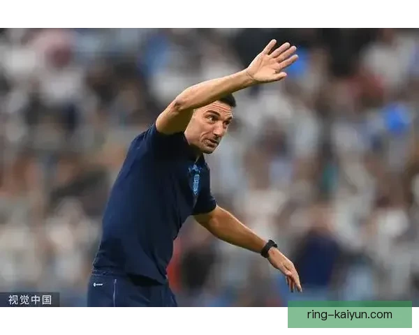 斯卡洛尼技术理念展现出对球队战术的持续改善与战斗力增强