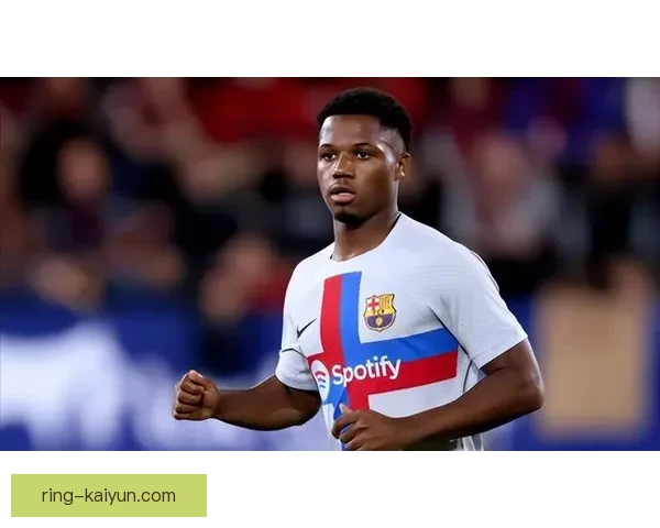 法蒂足球潜力逐渐被看好，未来发展值得关注